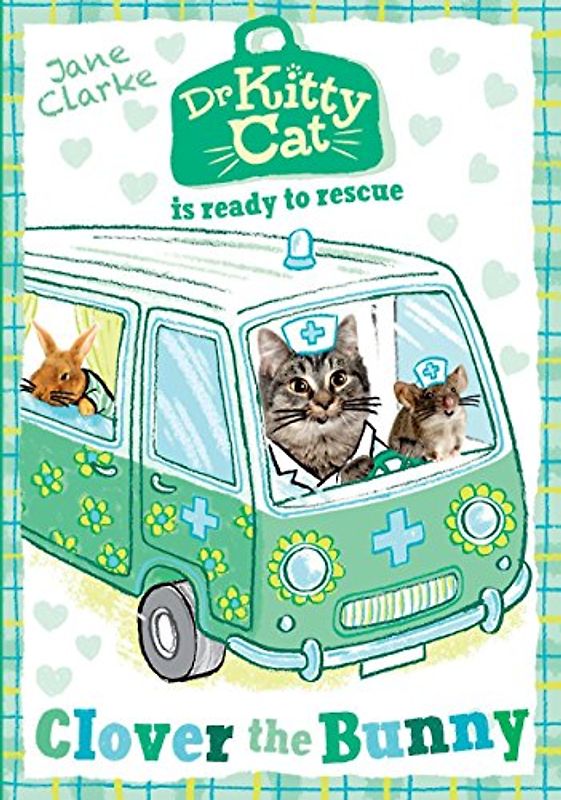 Dr KittyCat is Ready to Rescue: Clover The Bunny