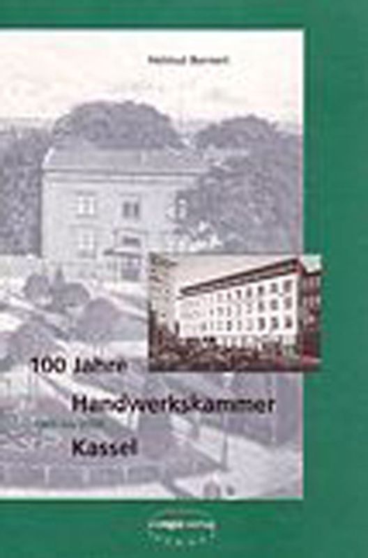 100 Jahre Handwerkskammer Kassel