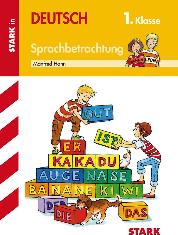 STARK Sprachbetrachtung 1. Klasse - Training Grundschule - Grundwissen, Aufgaben und Lösungen
