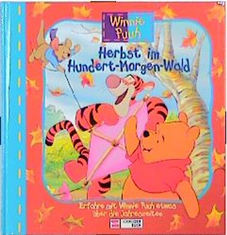 Winnie Puuh - Herbst im Hundert-Morgen-Wald