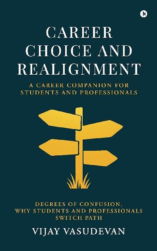 Career Choice and Realignment