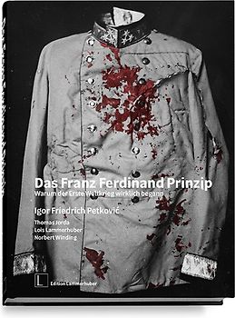 Das Franz Ferdinand Prinzip