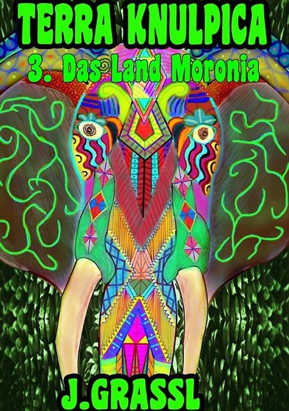 Knulpenreigen / Terra Knulpica Band 3