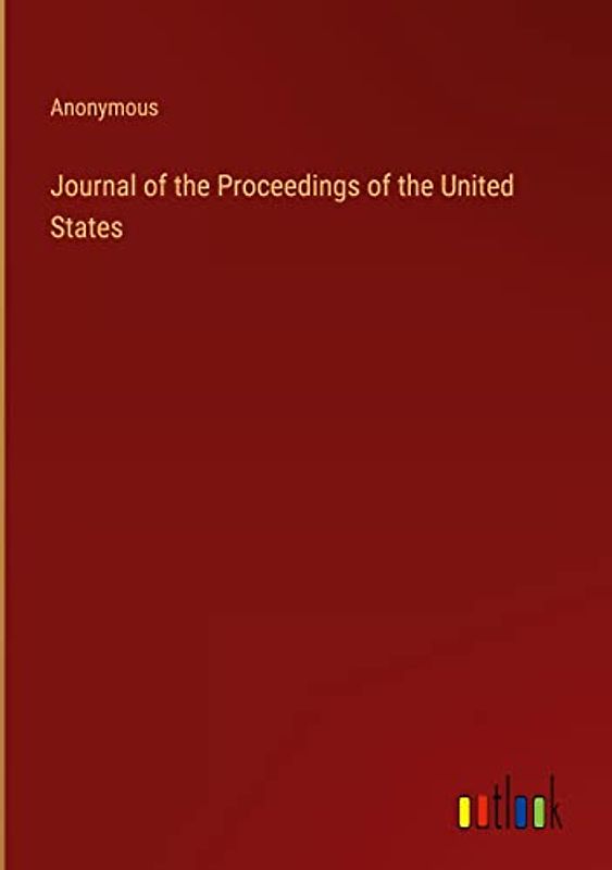 Journal of the Proceedings of the United States