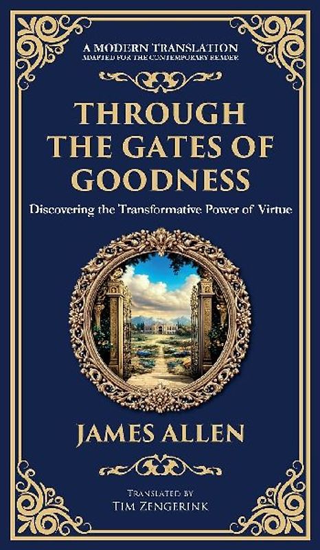 Through the Gates of Goodness