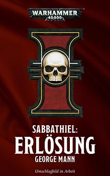 Warhammer 40.000 - Sabbathiel - Erlösung