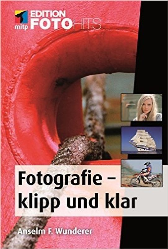 Fotografie - klipp und klar