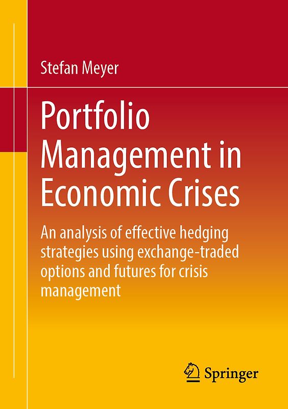 Portfolio Management in Economic Crises