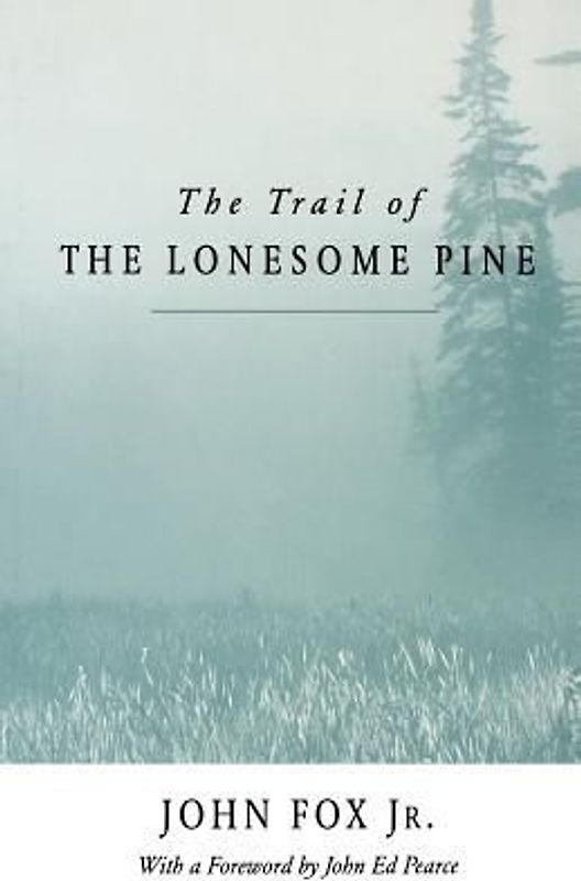 Trail of the Lonesome Pine-Pa