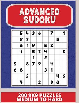 Advanced Sudoku 200 9x9 Medium to Hard Sudoku Puzzles: 8.5 x11 Sudoku Book for more advanced thinkers