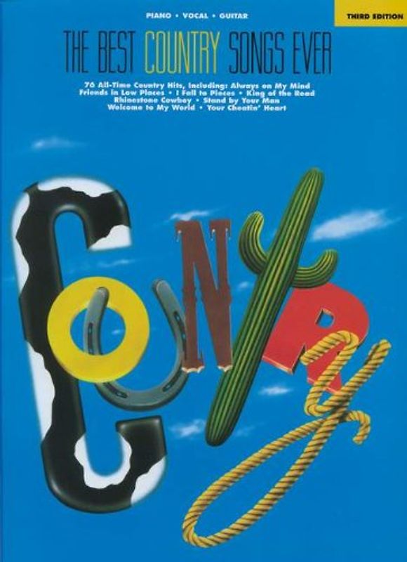 The Best Country Songs Ever - Third Edition (Best Ever) - Various