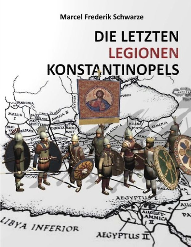 Die Letzten Legionen Konstantinopels