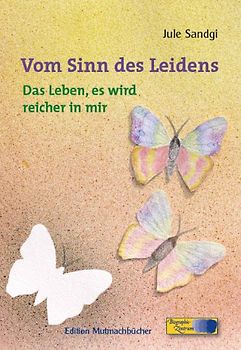 Vom Sinn des Leidens