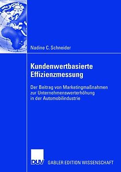 Kundenwertbasierte Effizienzmessung