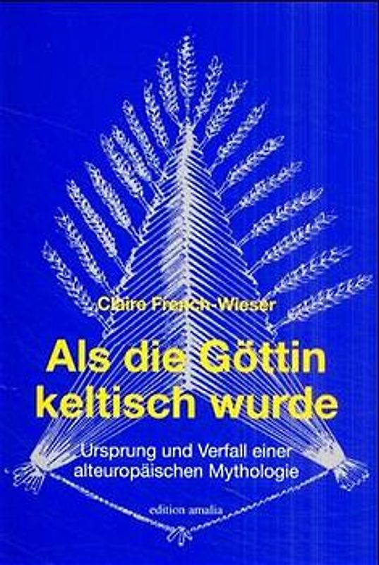 Als die Göttin keltisch wurde