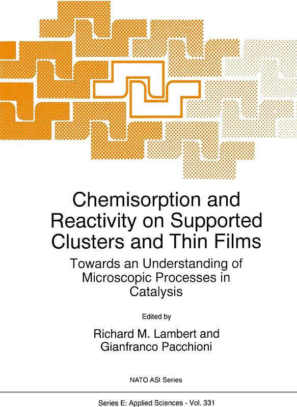 Chemisorption and Reactivity on Supported Clusters and Thin Films: