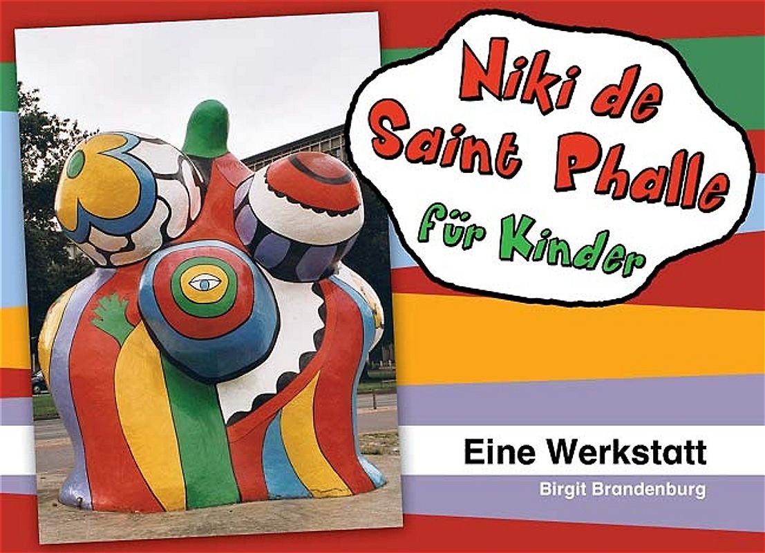 Niki de Saint Phalle für Kinder