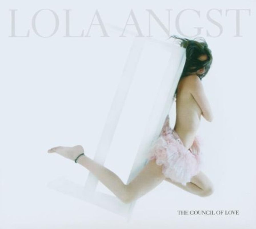 Lola Angst - The Council of Love