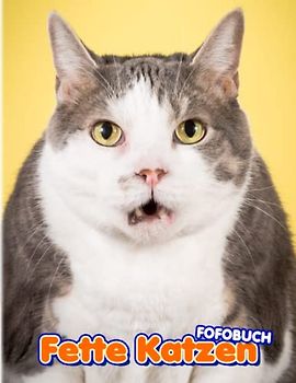 Fette Katzen Fotobuch: "Adorable Cat & Kittens Colorful Pages For All Ages Relaxation And Stress Relief | Ideal Gift For Special Occasions"