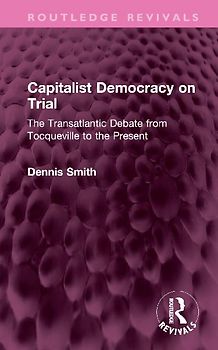 Capitalist Democracy on Trial
