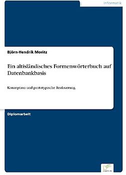 Ein altisländisches Formenwörterbuch auf Datenbankbasis
