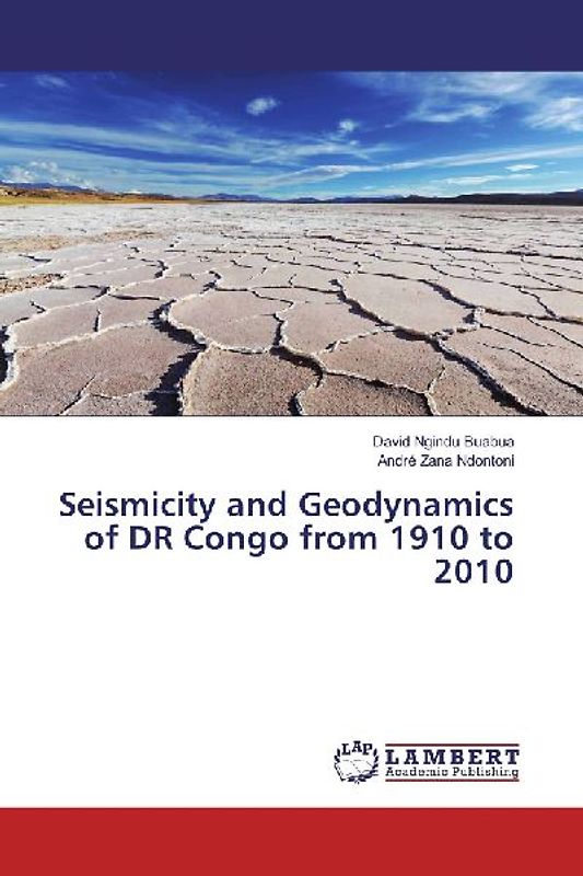 Seismicity and Geodynamics of DR Congo from 1910 to 2010