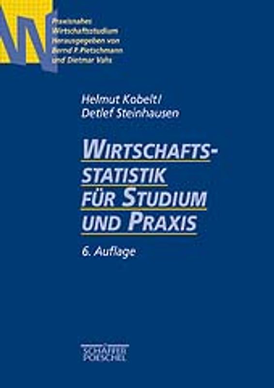Wirtschaftsstatistik für Studium und Praxis