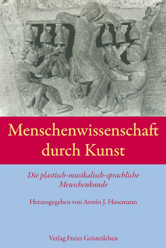 Menschenwissenschaft durch Kunst