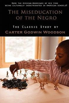 The Miseducation of the Negro