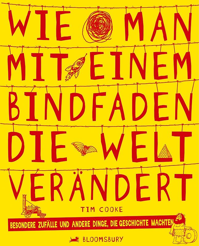 Wie man mit einem Bindfaden die Welt verändert