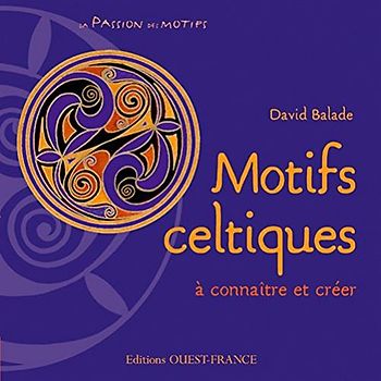 MOTIFS CELTIQUES A CONNAITRE ET CREER