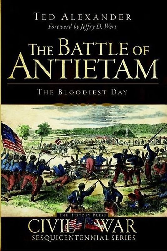 The Battle of Antietam