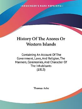 History Of The Azores Or Western Islands