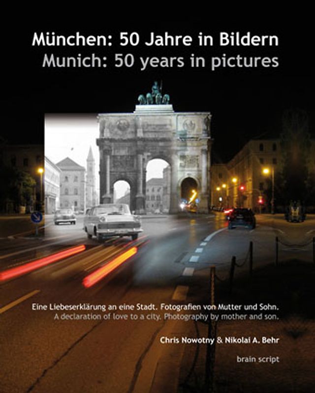 München: 50 Jahre in Bildern - Munich: 50 years in pictures