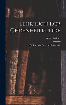 Lehrbuch Der Ohrenheilkunde