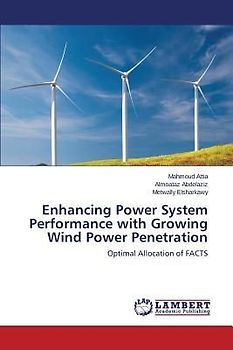 Enhancing Power System Performance with Growing Wind Power Penetration