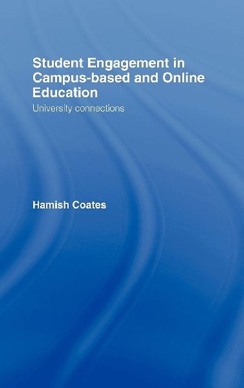 Student Engagement in Campus-Based and Online Education