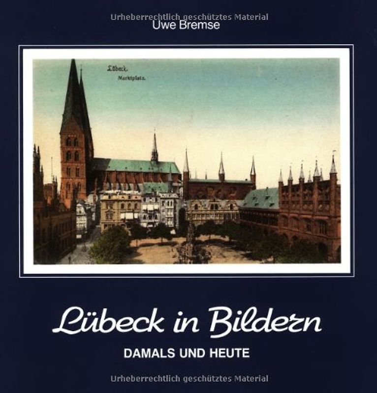 Lübeck in Bildern