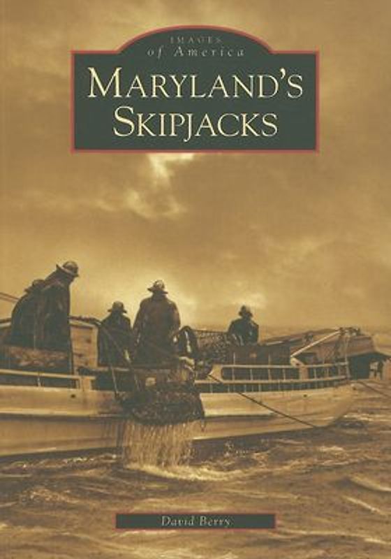 Maryland's Skipjacks