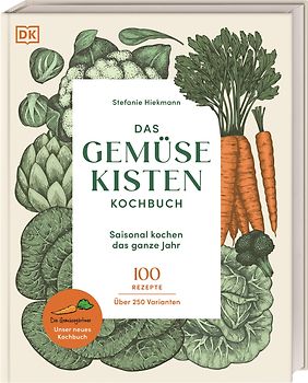 Das Gemüsekisten-Kochbuch