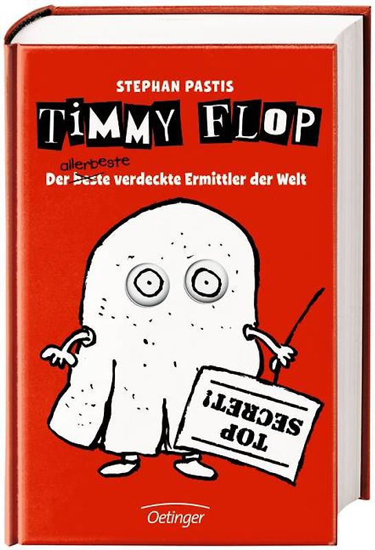 Timmy Flop. Der <s> beste </s> allerbeste verdeckte Ermittler der Welt