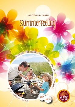 Summerfeeling. Rezepte für heiße Sommertage mit dem Thermomix