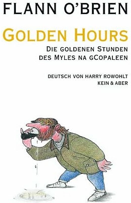 Flann O'Brien - Werke / Golden Hours