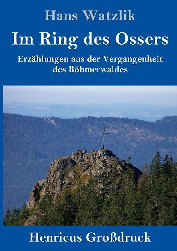 Im Ring des Ossers (Großdruck)