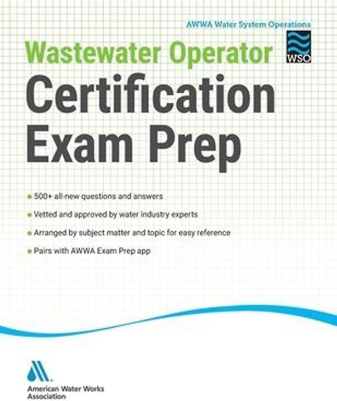 Wastewater Operator Certification Exam Prep