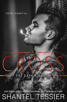 Cross (The Dark Kingdom, Band 4)