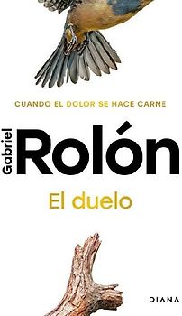 El Duelo: Cuando El Dolor Se Hace Carne. Nueva Edición / The Grief