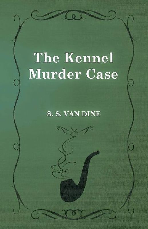 The Kennel Murder Case