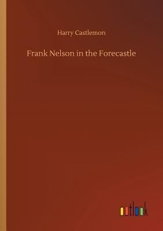 Frank Nelson in the Forecastle