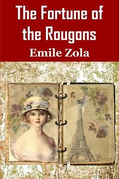 The Fortune of the Rougons